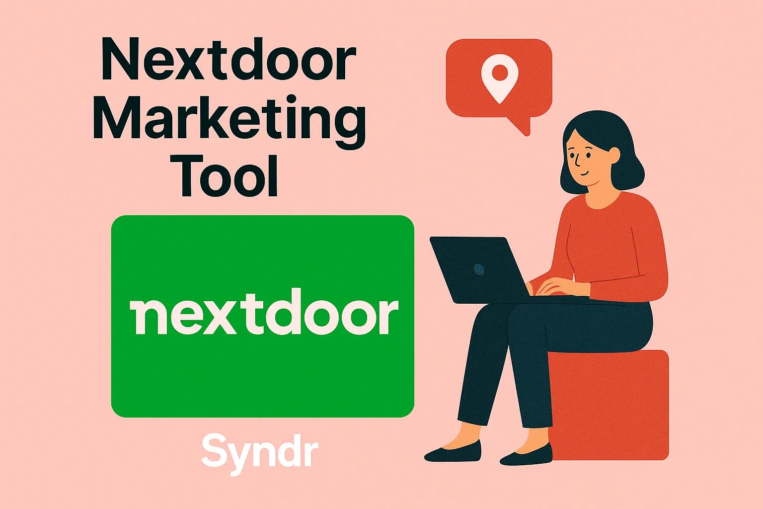Nextdoor Marketing Tool